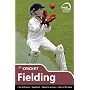 Skills: Cricket - Fielding (Know the Game)