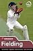 Skills: Cricket - Fielding (Know the Game)