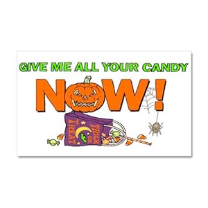 38.5 x24.5 Wall Vinyl Sticker Halloween Give Me All Your Candy Now Trick or Treat Jack-O-Lantern Pumpkin
