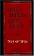 Living Buddha, Living Christ