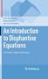 An Introduction to Diophantine Equations: A Problem-Based Approach