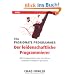 The Passionate Programmer - Der leidenschaftliche Programmierer: Wie Programmierer ihre berufliche Laufbahn erfolgreich gestalten (mitp Professional)