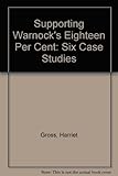 Supporting Warnock's eighteen per cent : six case studies