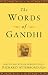 THE WORDS OF GANDHI by