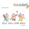 Zilli, Billi und Willi