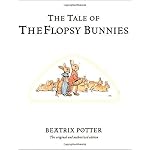 The Tale of the Flopsy Bunnies (The World of Beatrix Potter: Peter Rabbit) book cover