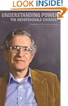 Understanding Power: The Indispensabl...