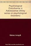 Psychological disturbance in adolescence