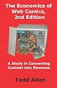 The Economics of Web Comics, 2nd Edition