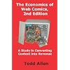 The Economics of Web Comics, 2nd Edition