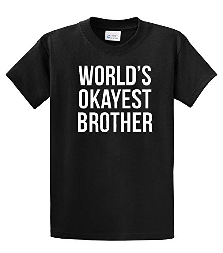 World’s Okayest Brother T Shirt Funny Siblings Tee for Brothers-Black-xxxl