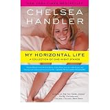 My Horizontal Lifeby Chelsea Handler