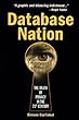 Database Nation: The Death of Privacy in the 21st Century