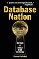 Database Nation : The Death of Privacy in the 21st Century
