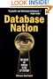 Database Nation: The Death of Privacy in the 21st Century