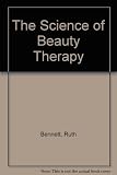 The science of beauty therapy
