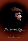 Mackenzie King: Friends & Lovers