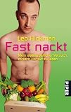 Bild zu: Fast nackt: Mein abenteuerlicher Versuch, ethisch korrekt zu leben