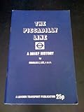 The Piccadilly Line : [a brief history]