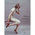 Shoes vintage : Collections et cr�ations des designers du XXe si�cle