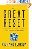 The Great Reset: How the Post-Crash Economy Will Change the Way We Live and Work