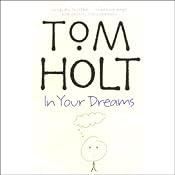 In Your Dreams | [Tom Holt]