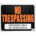 15X19 NO TRESPASS SIGN