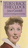 Turn back the clock : her best monologues and songs