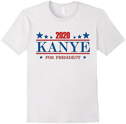 Men's Ye-e-ezy Hilarious K-a-n-ye For President 2020 Tshirt 2XL White