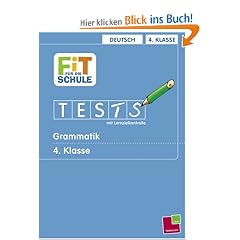 Deutsch 4. Klasse Grammatik: Tests mit Lernzielkontrolle