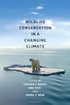 Wildlife Conservation in a Changing C...