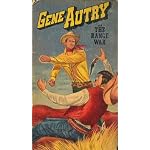Gene Autry and the Range War book cover