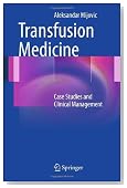 Transfusion Medicine: Case Studies and Clinical Management