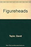 Figureheads