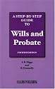 A Step-by-step Guide to Wills and Probate
