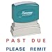 Xstamper Two-color Stamp - Past Due Please Remit