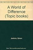 A world of difference