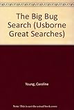 The big bug search