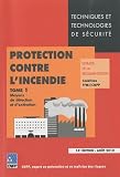 Protection contre l'incendie : Extraits de la réglementation Tome 1, Moyens de détection et d'extinction Image du produit