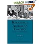 Religion and American Politics: From the Colonial Period to the Present