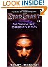 Speed of Darkness (StarCraft #3)