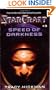 Speed of Darkness (StarCraft #3)