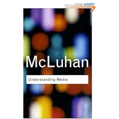 Understanding Media (Routledge Classics)