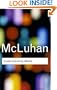 Understanding Media: (Routledge Classics)