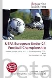 UEFA European Under-21 Football Championship: Football, Europe, UEFA, UEFA U- 21 Championship 1978, Klaas Jan Huntelaar, Luís Figo