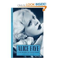 Alice Faye: A Life Beyond the Silver Screen