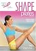 DVD : Shape Pilates: Workout, Firm Up From Head to Toe