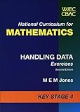 National Curriculum for mathematics : handling data exercises. Key stage 4