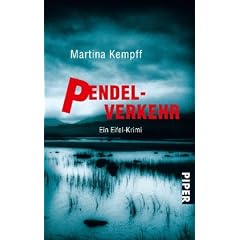 Pendelverkehr: Ein Eifel-Krimi