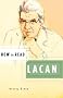 How to Read Lacan (How to Read)
